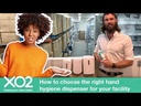 Video: How to choose the right hand hygiene dispenser for your facility